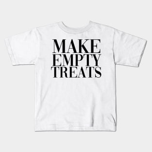 Make Empty Threats Kids T-Shirt